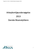 Arbejdsmiljøundersøgelse 2013 Danske Bioanalytikere